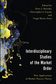 Front cover of Interdisciplinary Studies of the Market Order by Peter J. Boettke