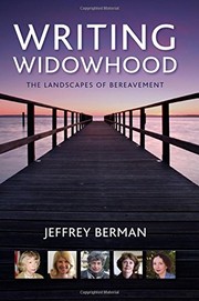 Cover of Writing widowhood by Jeffrey Berman