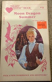 Cover of Moon dragon summer by Linda Lowery