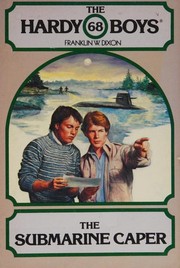 Front cover of The Submarine Caper by Franklin W. Dixon