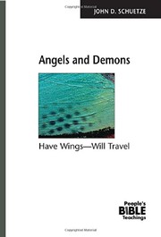 Cover of Angels and demons by John D. Schuetze