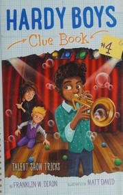 Front cover of Talent Show Tricks by Franklin W. Dixon