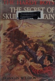 Front cover of The Secret of Skull Mountain by Franklin W. Dixon