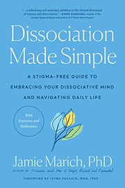 Cover of Dissociation Made Simple by Jamie Marich