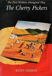 Cover of The cherry pickers by Kevin Gilbert