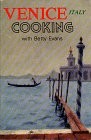 Front cover of Venice, Italy, cooking with Betty Evans by Betty Evans