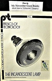 Front cover of The Incandescent Lamp by Bill G. Aldridge