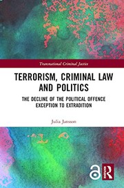 Front cover of Terrorism, Criminal Law and Politics by Julia Jansson