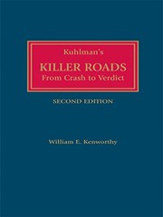 Cover of Kuhlman's killer roads by William E. Kenworthy