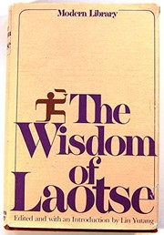 Front cover of The Wisdom of Laotse by Lin, Yutang