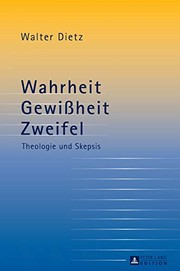 Front cover of Wahrheit, Gewissheit, Zweifel by Walter Dietz