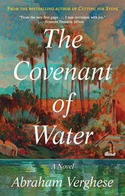 Front cover of The Covenant of Water by Abraham Verghese