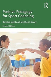 Front cover of Positive Pedagogy for Sport Coaching by Richard Light
