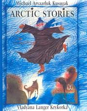 Cover of Arctic Stories by Michael Kusugak