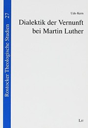 Front cover of Dialektik der Vernunft bei Martin Luther by Udo Kern