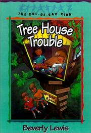 Cover of Tree House Trouble by Beverly Lewis
