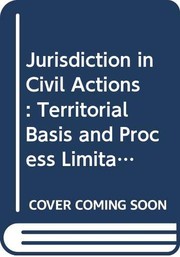Front cover of Jurisdiction in civil actions by Robert C. Casad