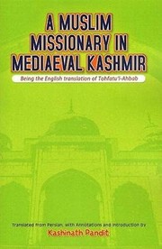 Front cover of A Muslim missionary in mediaeval Kashmir by Muḥammad ʻAlī Kashmīrī