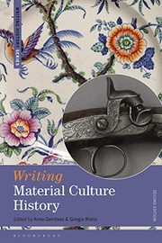 Front cover of Writing Material Culture History by Anne Gerritsen