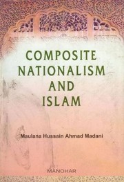 Cover of Muttaḥidah qaumiyyat aur Islām by Sayyid Ḥusain Aḥmad Madnī