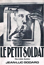 Cover of Le Petit soldat: screenplay by Jean Luc Godard
