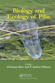 Front cover of Biology and Ecology of Pike by Anders Nilsson