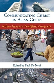 Front cover of Communicating Christ in Asian cities by Paul H. De Neui