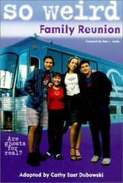 Front cover of Family Reunion (So Weird) by Cathy East Dubowski