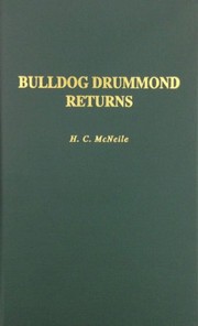 Front cover of Bulldog Drummond returns by H. C. McNeile