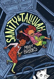 Front cover of Sanity & Tallulah by Molly Brooks
