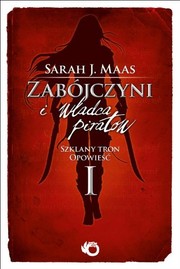 Cover of The Assassin and the Pirate Lord by Sarah J. Maas