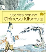Cover of Stories Behind Chinese Idioms (III) by Zheng Ma