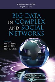 Front cover of Big Data in Complex and Social Networks by My T. Thai
