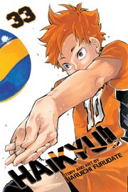 Cover of Haikyu!! Vol. 33 by 古舘 春一