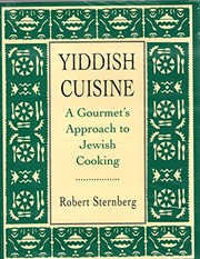 Cover of Yiddish cuisine by Robert Sternberg