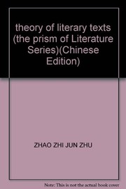 Front cover of Wen xue wen ben li lun by Zhijun Zhao