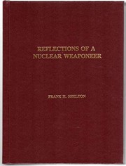 Front cover of Reflections of a Nuclear Weaponeer by Frank H. Shelton