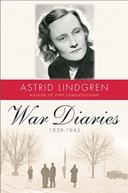 Cover of Krigsdagböcker 1939-1945 by Astrid Lindgren