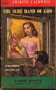 Front cover of The sure hand of God by Erskine Caldwell