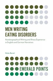 Cover of Men Writing Eating Disorders by Heike Bartel