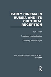 Front cover of Early Cinema in Russia and Its Cultural Reception by Yuri Tsivian