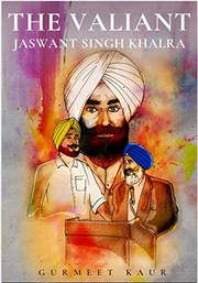 Front cover of Valiant - Jaswant Singh Khalra by Gurmeet Kaur