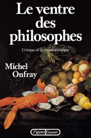 Cover of Le ventre des philosophes by Michel Onfray