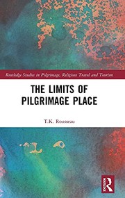 Front cover of Limits of Pilgrimage Place by T. K Rousseau