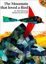 Front cover of Mountain That Loved a Bird by Alice McLerran