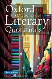 Front cover of The Oxford dictionary of literary quotations by Peter Kemp - undifferentiated