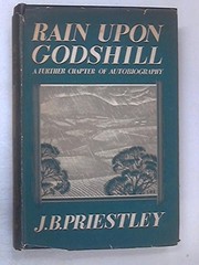 Cover of Rain upon Godshill by J. B. Priestley