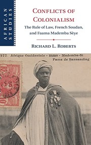 Front cover of Conflicts of Colonialism by Roberts, Richard L.