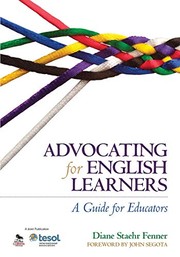 Front cover of Advocating for English Learners by Diane Staehr Fenner
