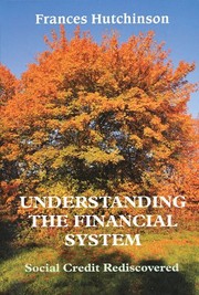Front cover of Understanding the Financial System by Frances Hutchinson